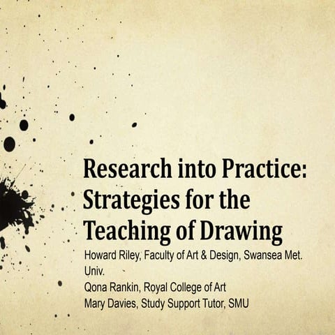 Research into Practice: Strategies for the Teaching of Drawing