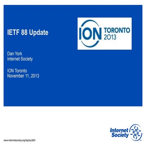 ION Toronto - IETF Update