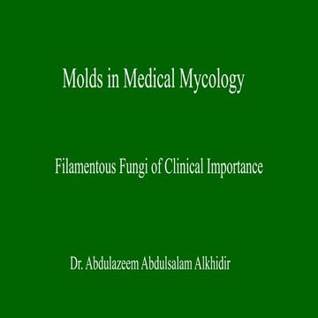 6- Lecture6_Molds_in_Medical_Mycology.pptx
