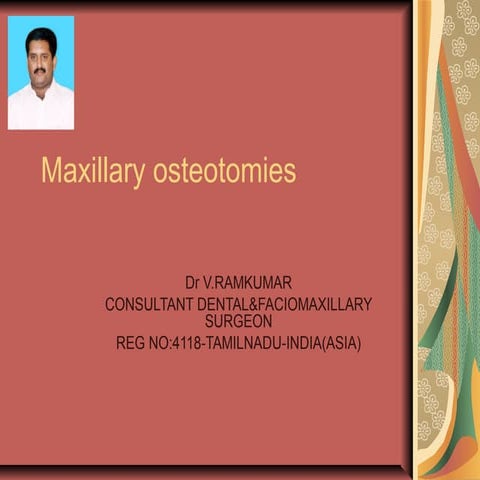 6  maxillary osteotomies