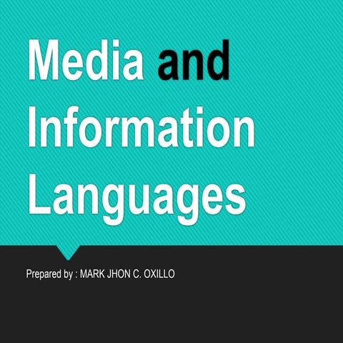 Media and Information Languages - Media and Information Literacy (MIL)