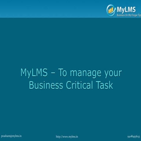 MyLMS – To Manage your Business Critical Task