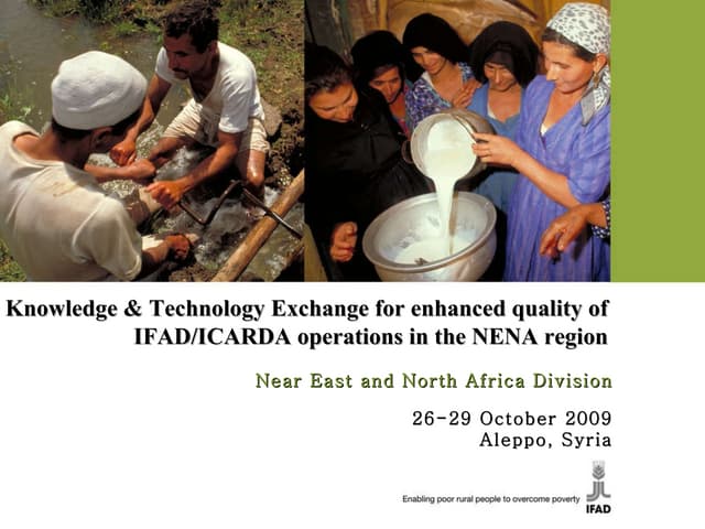 Knowledge & Technology Exchange for enhanced quality of IFAD/ICARDA operations in the NENA region, IFAD-ICARDA