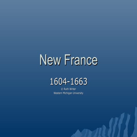 New France 1604-1663