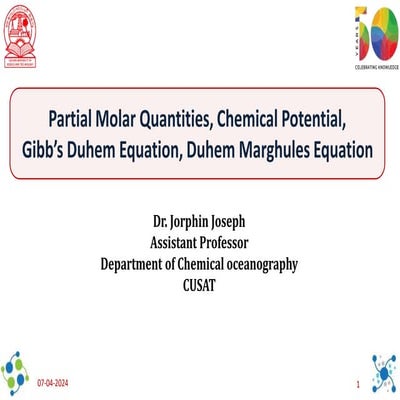 6-Partial Molar Quantities-Gibbs Duhem Equation- Duhem Marghules Equation.pdf