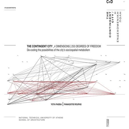 The Contingent City: decoding the possibilities of the city’s sociospatial me...