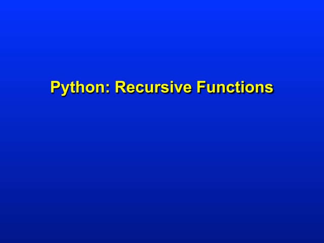 6-Python-Recursion PPT.pptx
