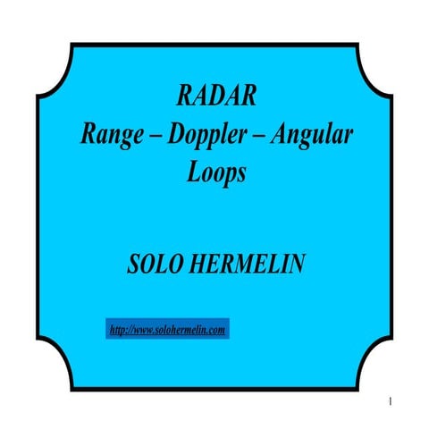 6 radar range-doppler-angular loops