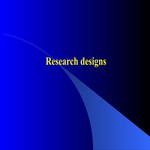 6-                Research  designs .ppt