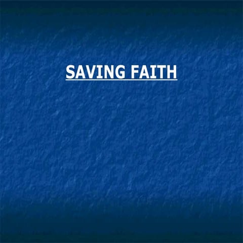 6 Saving Faith
