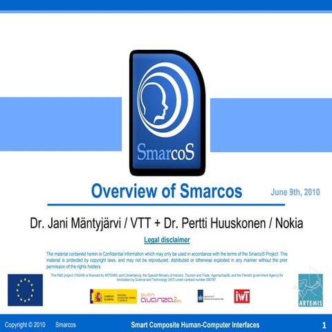 SMARCOS - ARTEMIS Summer Camp 2010