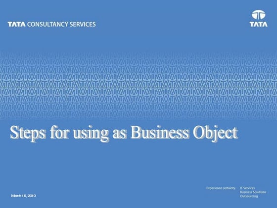 6.steps for using as business object