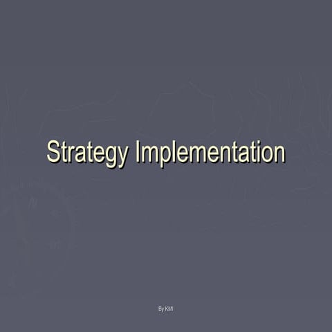 6   strategy implementation
