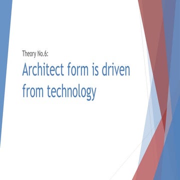 6-architecture theories-influence of technology.pptx