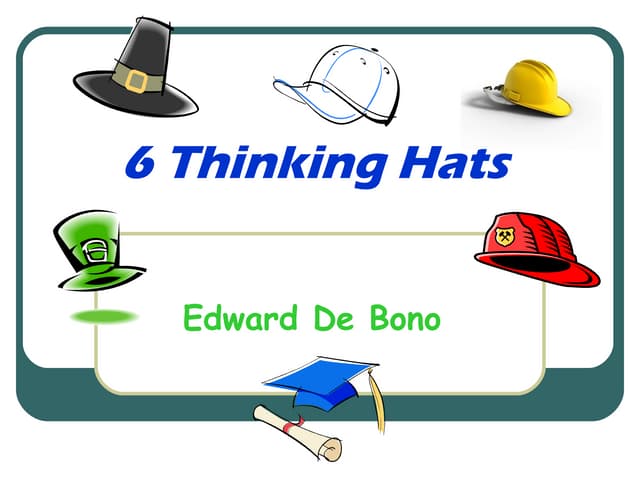 6 Thinking Hats