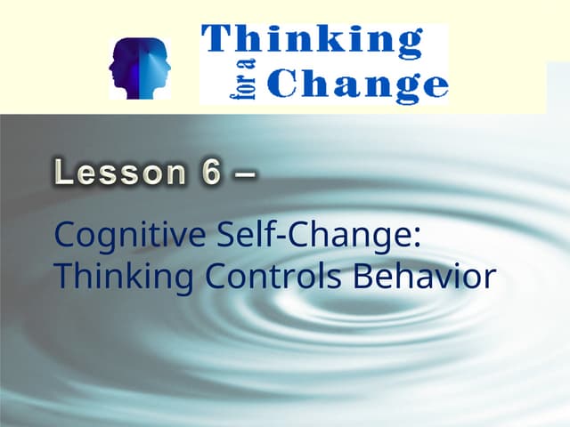 6 - Thinking Controls Our Behavior.ppt | Homework and Study | Education
