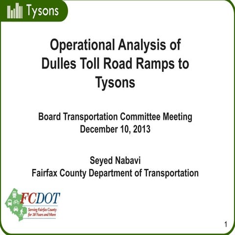 Operational Analysis of Dulles Toll Road Ramps to Tysons