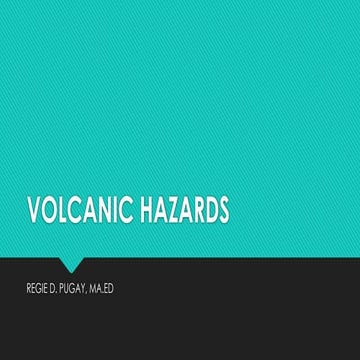 6-VOLCANIC-HAZARDS.pptx..................................
