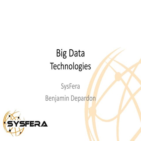 Big Data - SysFera presentation at the CSCI