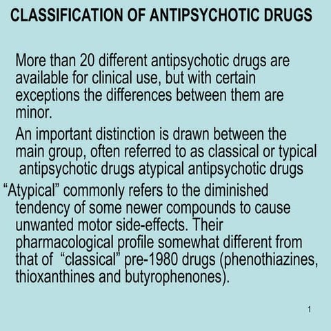 Anti psychotic drugs classification ppt l