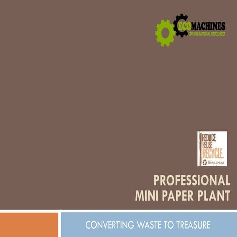 Mini Paper Mill