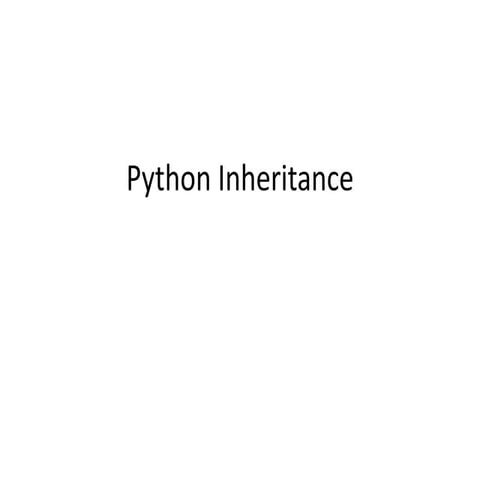 601109769-Pythondyttcjycvuv-Inheritance .pptx