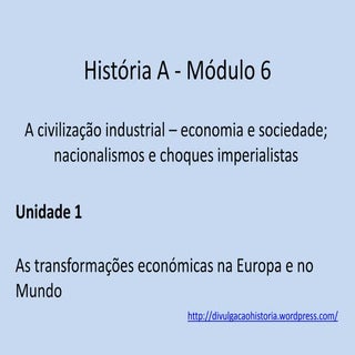 6 01 as transformações economicas n...