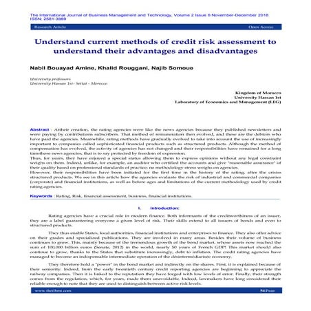 Understand current methods of credit risk assessment to understand their adva...