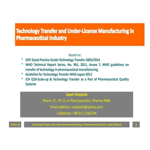 Technology Transfer and Under-License Manufacturing in Pharmaceutical Industr...
