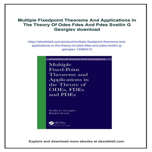Multiple Fixedpoint Theorems And Applications In The Theory Of Odes Fdes And ...