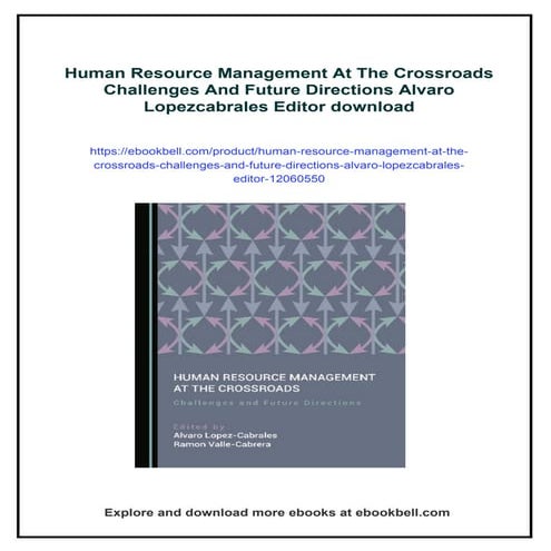Human Resource Management At The Crossroads Challenges And Future Directions ...