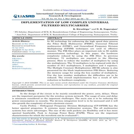 Implementation of Low Complex Universal  Filtered Multicarrier
