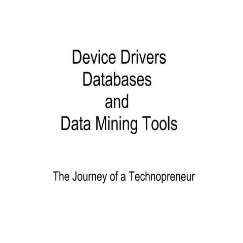 From Device Drivers to Data Analytics