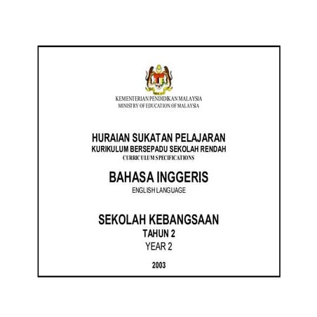6050423 huraian-sukatan-pelajaran-bahasa-inggeris-tahun-2