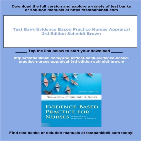 Test Bank Evidence Based Practice Nurses Appraisal 3rd Edition Schmidt Brown