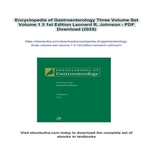 Encyclopedia of Gastroenterology Three Volume Set Volume 1 3 1st ...