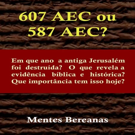 607ou587   em que ano  jerusalem foi destruida