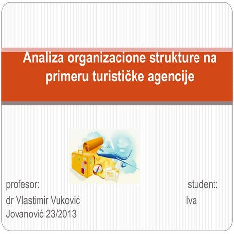 Analiza organizacione strukture na primeru turističke agencije M