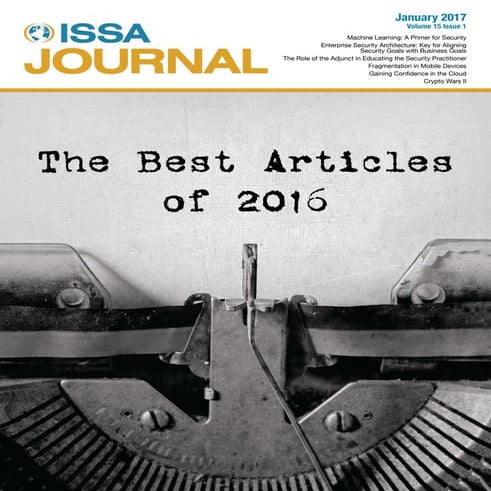 The Best Articles of 2016 DEVELOPING AND CONNECTING CYBERSECURITY LEADERS GLO...