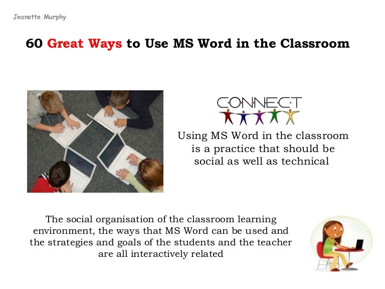 60 Great Ways To Use Ms Word in the Classroom