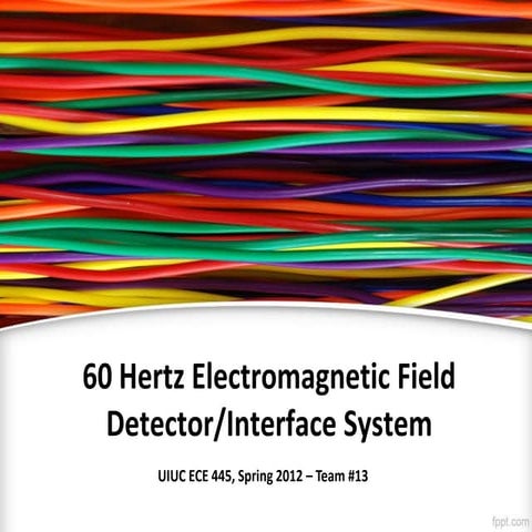 60 hz Electromagnetic Field Detection-Interface System
