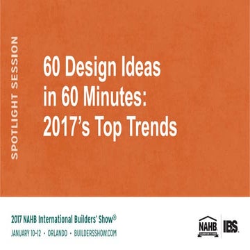 60 Design Ideas in 60 Minutes: 2017's Top Trends