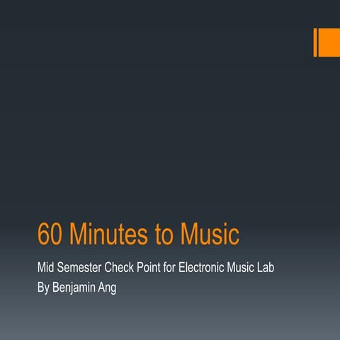 60 minutes to music