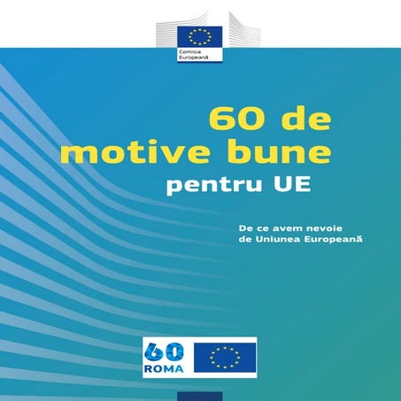 60 de motive bune pentru UE