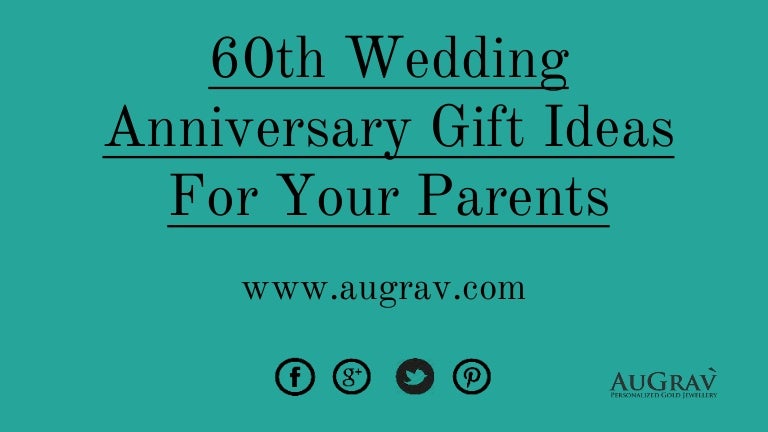 60th anniversary gift ideas for parents