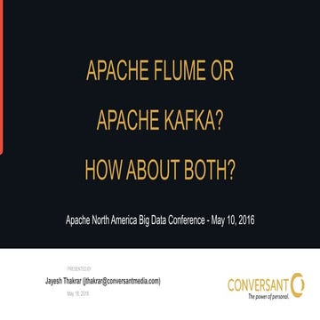 ApacheCon-Flume-Kafka-2016