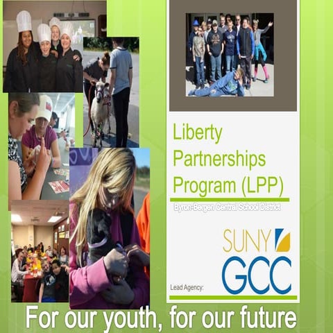 Liberty Partnerships Program (LPP)