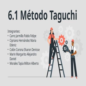 Exposicion d taguchi completa | PPTX