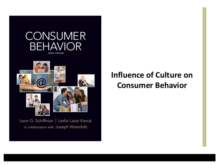 influence of culture on consumer behaviour ppt 61204335 schiffman-cb10-ppt-11-culture.