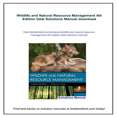 Wildlife and Natural Resource Management 4th Edition Deal Solutions ...